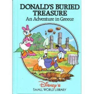 Donald's Buried Treasure: An Adventure in Greec... 0717282333 Book Cover