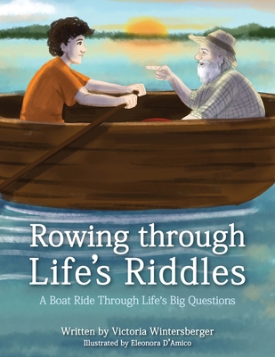 Rowing Through Life's Riddles: A Boat Ride Thro... B0DH29MJ7C Book Cover