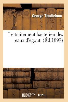 Le Traitement Bactérien Des Eaux d'Égout [French] 2011927773 Book Cover