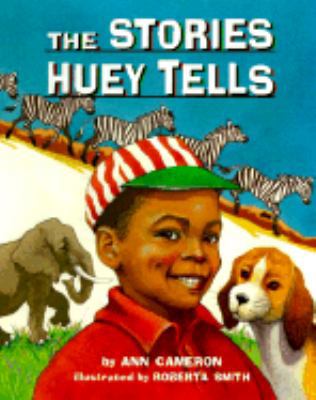 The Stories Huey Tells 0679867325 Book Cover
