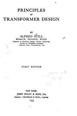Principles of Transformer Design 1533657173 Book Cover