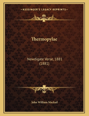 Thermopylae: Newdigate Verse, 1881 (1881) 116513621X Book Cover