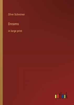 Dreams: in large print 3368401866 Book Cover