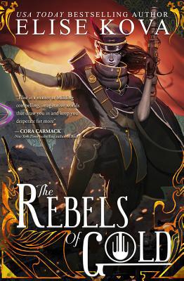 The Rebels of Gold 1619846535 Book Cover