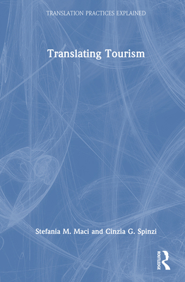 Translating Tourism 1032736623 Book Cover