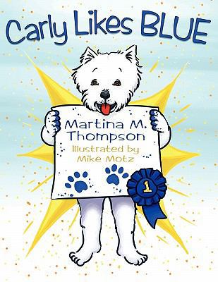 Carly Likes Blue 1608447863 Book Cover