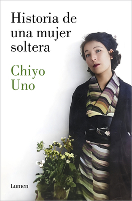 Historia de Una Mujer Soltera / The Story of a ... [Spanish] 8426424724 Book Cover