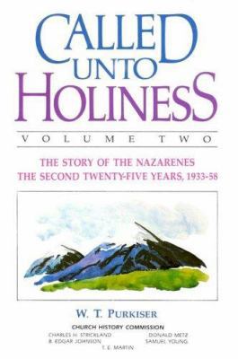 Called Unto Holiness, Volume 2 0834108682 Book Cover