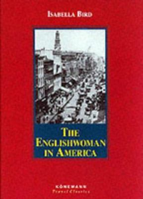 The Englishwoman in America 3829058047 Book Cover