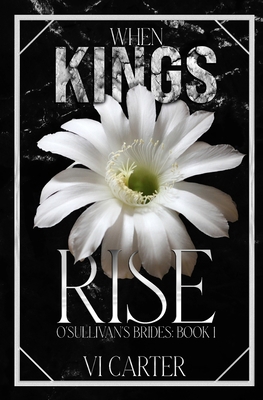 When Kings Rise 1915878977 Book Cover