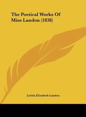 The Poetical Works of Miss Landon (1838) 1161817735 Book Cover