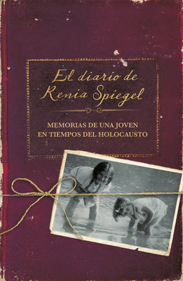 El Diario de Renia Spiegel: El Testimonio de Un... [Spanish] 8401023890 Book Cover
