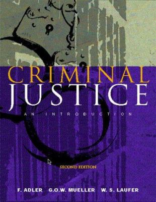 Criminal Justice: An Introduction 0072282215 Book Cover