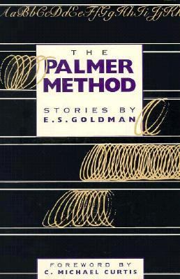 The Palmer Method: Stories 188028409X Book Cover