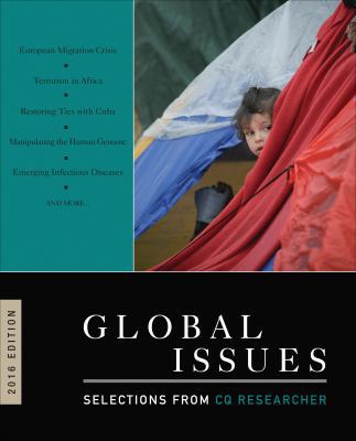 Global Issues: Selections from CQ Researcher 1506343627 Book Cover