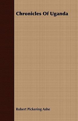 Chronicles of Uganda 1409713695 Book Cover