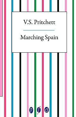 Marching Spain 1906763062 Book Cover