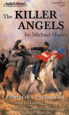 The Killer Angels: Unabridged 1572700580 Book Cover