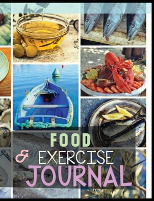 Food and Exercise Journal for Healthy Living - ... 1801334072 Book Cover