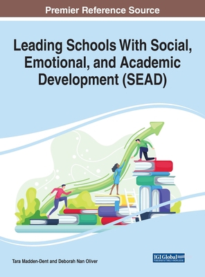 Leading Schools With Social, Emotional, and Aca... 1799867285 Book Cover