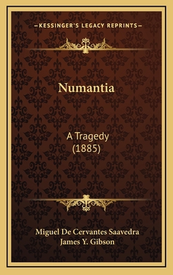 Numantia: A Tragedy (1885) 1167067878 Book Cover