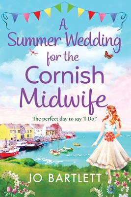 A Summer Wedding For The Cornish Midwife Book Cover