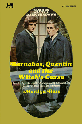 Dark Shadows: Barnabas, Quentin and the Witch's... 1613452381 Book Cover