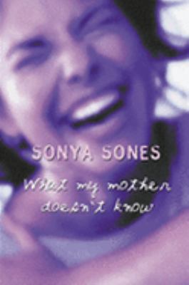 What My Mother Doesn't Know 1842552090 Book Cover
