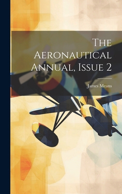 The Aeronautical Annual, Issue 2 1020044519 Book Cover