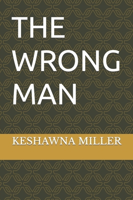 The Wrong Man B09SYM5WKQ Book Cover