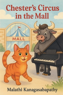 Chester's Circus in the Mall B0FDDDJGQ4 Book Cover