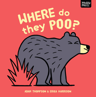 Where Do They Poo? 1067289704 Book Cover