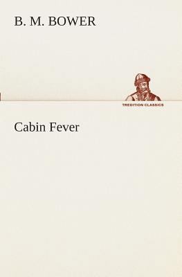 Cabin Fever 3849509419 Book Cover