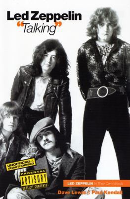 Led Zeppelin "Talking": Led Zeppelin in Their O... 1844491005 Book Cover