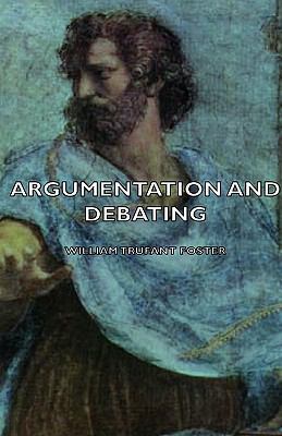 Argumentation and Debating 1443727911 Book Cover