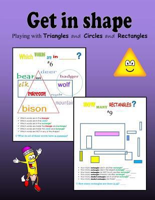 Get in shape: Playing with Triangles and Circle... 1500301973 Book Cover