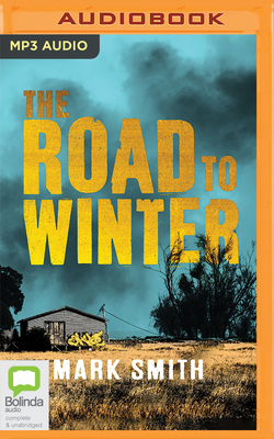 The Road to Winter 1038616530 Book Cover