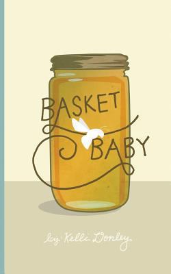 Basket Baby 1682870049 Book Cover