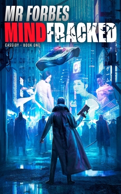 Mindfracked (Cassidy)            Book Cover