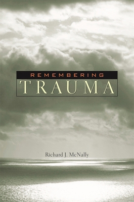 Remembering Trauma 0674018028 Book Cover