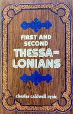 First and Second Thessalonians 0802420524 Book Cover