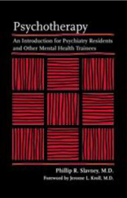 Psychotherapy: An Introduction for Psychiatry R... 0801880963 Book Cover