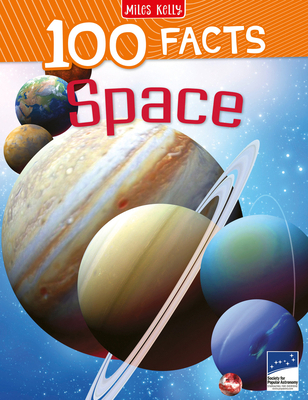 100 Facts Space: Three, two, one... lift off! B... 1789893852 Book Cover