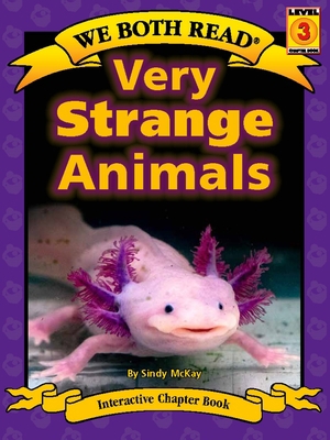Very Strange Animals 1601153732 Book Cover