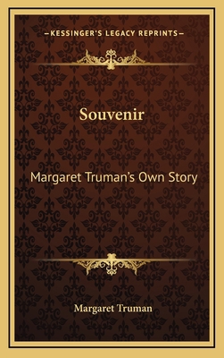 Souvenir: Margaret Truman's Own Story 1166137236 Book Cover