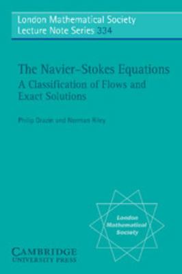 The Navier-Stokes Equations: A Classification o... 0521681626 Book Cover