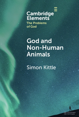 God and Non-Human Animals 1009598392 Book Cover