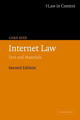 Internet Law: Text and Materials 0521605229 Book Cover