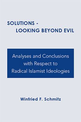 Solutions: Looking Beyond Evil 1524540412 Book Cover