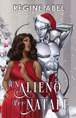 Un Alieno Per Natale [Italian] 1998857123 Book Cover